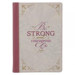  Christian Art Gifts Classic Journal Be Strong and Courageous Joshua 1:9 Bible Verse Inspirational Scripture Notebook for Women, Ribbon Marker, Debosse 