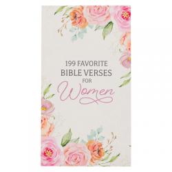  199 Favorite Bible Verses for Women Softcover 