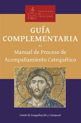  Companion to the Handbook on the Catechetical Accompaniment Process, Spanish 