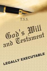  God\'s Will and Testament 