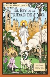 El Rey de la Ciudad de Oro 
