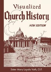 Visualized Church History: New Edition 