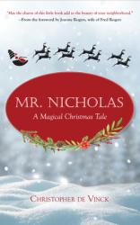  Mr. Nicholas: A Magical Christmas Tale 