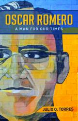  Oscar Romero: A Man for Our Times 