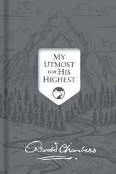  My Utmost for His Highest: Updated Language Signature Edition 