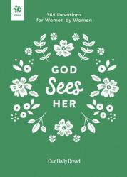  God Sees Her: 365 Devotions for Women by Women 