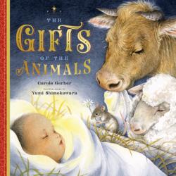  The Gifts of the Animals: A Christmas Tale 