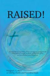  Raised! 