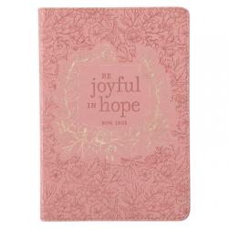  Christian Art Gifts Classic Journal Joyful in Hope Romans 12:2 Inspirational Scripture Notebook, Ribbon Marker, Pink Gold Floral Faux Leather Flexcove 