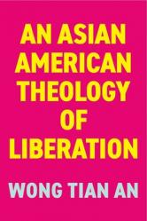  An Asian American Theology of Liberation 