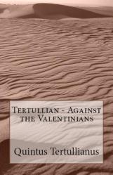  Against the Valentinians 