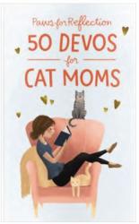  Paws for Reflection: 50 Devos for Cat Moms 