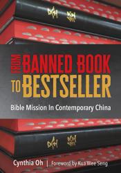  From Banned Book to Bestseller: The Bible Mission in Contemporary China 