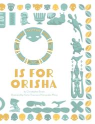  O is for Orisha 