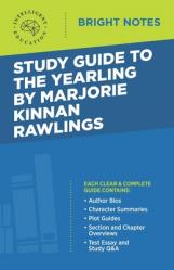  Study Guide to The Yearling by Marjorie Kinnan Rawlings 