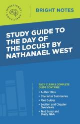  Study Guide to The Day of the Locust by Nathanael West 