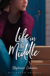  Life in the Middle 