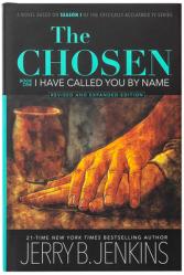  The Chosen: I Have Called You by Name (Revised & Expanded): A Novel Based on Season 1 of the Critically Acclaimed TV Series 