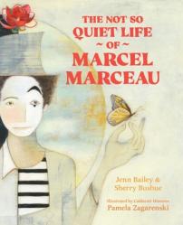  The Not So Quiet Life of Marcel Marceau 