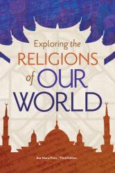  Exploring the Religions of Our World 