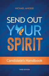  Send Out Your Spirit Candidate\'s Handbook 