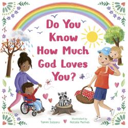  Do You Know How Much God Loves You? 