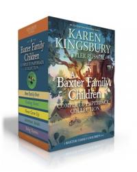  A Baxter Family Children Complete Paperback Collection (Boxed Set): Best Family Ever; Finding Home; Never Grow Up; Adventure Awaits; Being Baxters 