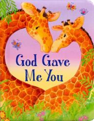  God Gave Me You 