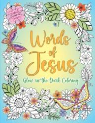  Words of Jesus Glow-In-The-Dark Coloring 