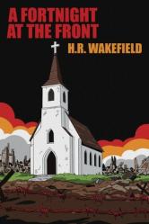  A Fortnight at the Front 