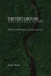  This Very Ground, This Crooked Affair 