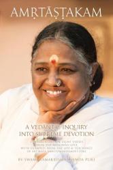 Amritashtakam: A Vedantic Inquiry Into Supreme Devotion 