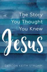  Jesus: The Story You Thought You Knew 