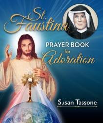  St. Faustina Prayer Book for Adoration 