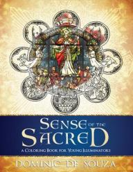  Sense of the Sacred: A Coloring Book for Young Illuminators 