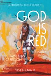  God Is Red: A Native View on Religion, 50th Anniversary Edition 