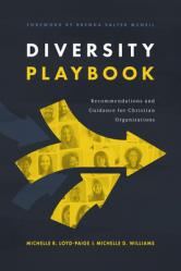  Diversity Playbook: Recommendation and Guidance for Christian Organizations 