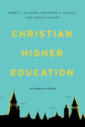  Christian Higher Education: An Empirical Guide 