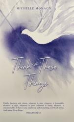  Think on These Things 