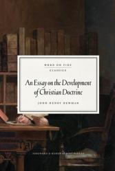  An Essay on the Development of Christian Doctrine 