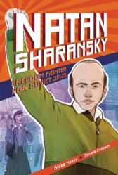  Natan Sharansky: Freedom Fighter for Soviet Jews 