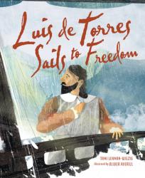  Luis de Torres Sails to Freedom 