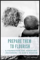  Prepare Them to Flourish 