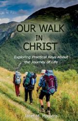  Our Walk in Christ 