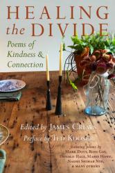 Healing the Divide: Poems of Kindness and Connection 