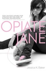  Opiate Jane 