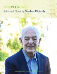  One Plus One: Solos and Duets by Stephen Richards 