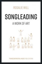  Songleading: A Work of Art 