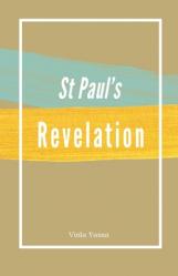  St Paul\'s Revelation 