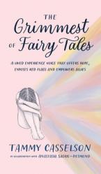  The Grimmest of Fairy Tales 